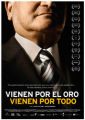 Vienen por el oro, vienen por todo, cartel