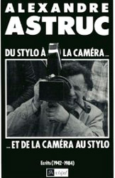 La camera-stylo de Astruc
