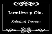Lumière y Cia. Lumière y Cia.