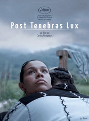 Cartel de la película Post Tenebras Lux de Carlos Reygadas